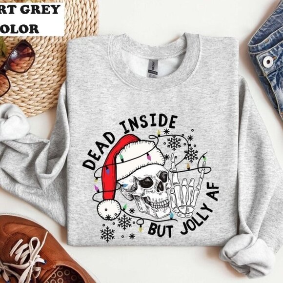 Julia A Tops - Dead Inside But Jolly AF Christmas Sweatshirt Skeleton Funny Holiday Pullover 05